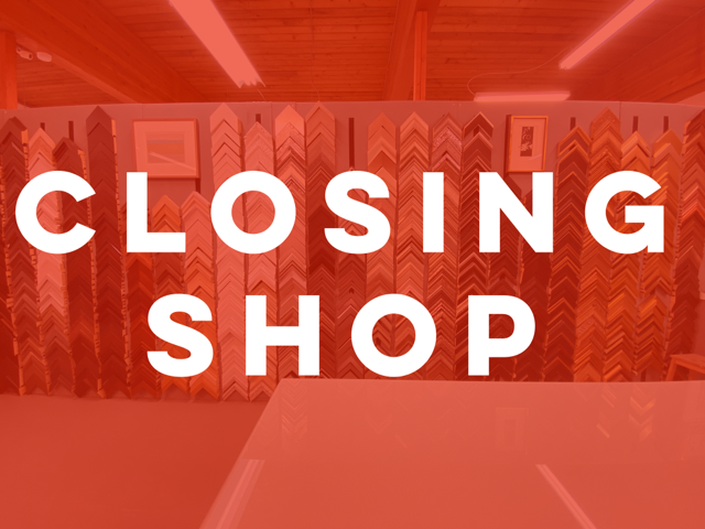 Chernoff Fine Art Framing Closing Shop